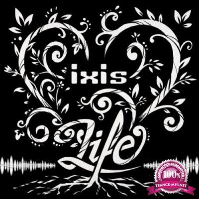 Ixis - Life (2019)