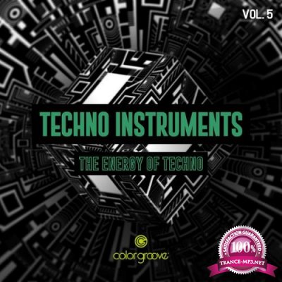 Techno Instruments, Vol. 5 (The Energy Of Techno) (2019)