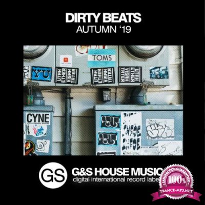 G&S House Music - Dirty Beats (Autumn '19) (2019)