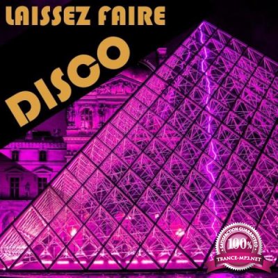 Laissez Faire Disco (2019)