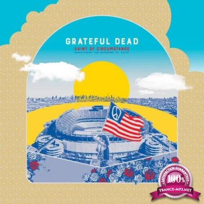 Grateful Dead  - Saint of Circumstance: Giants Stadium, East (2019)