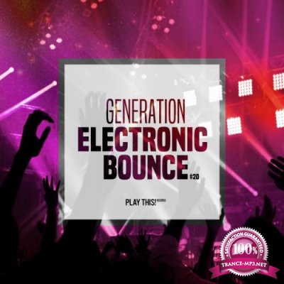 Generation Electronic Bounce, Vol. 20 (2019)