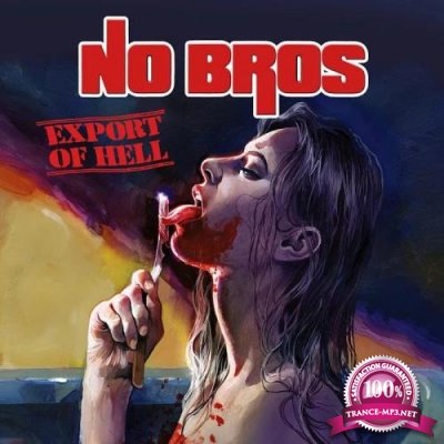 No Bros - Export of Hell (2019)