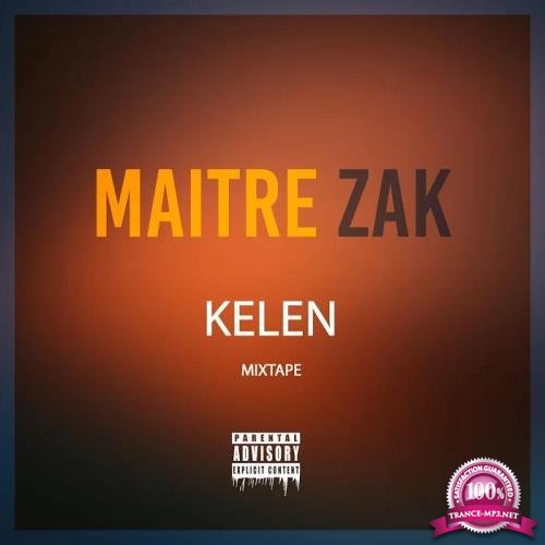Maitre Zak - Kelen (2019)