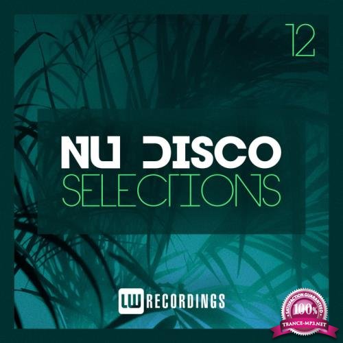 LW Recordings - Nu-Disco Selections Vol 12 (2019)