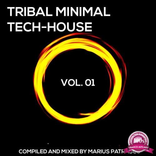 Up The Volume - Tribal Minimal Tech House, Vol. 01 (2019)
