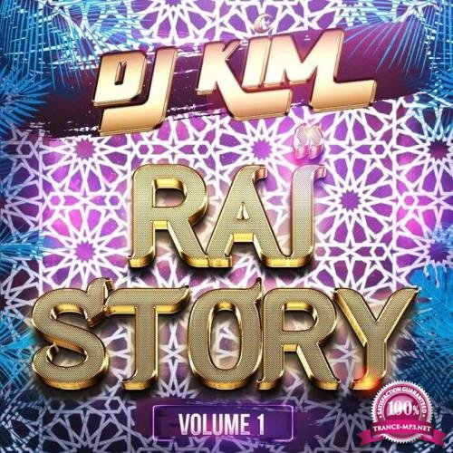DJ Kim - Rai Story, Vol 1 (2019)