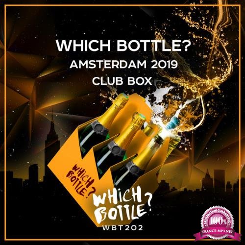 Which Bottle?/Amsterdam 2019 Club Box (2019)