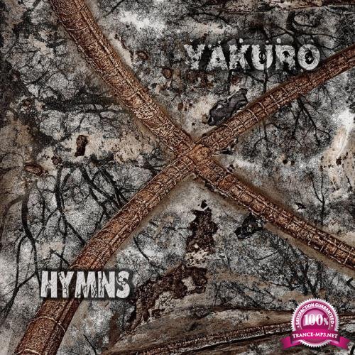 Yakuro - Hymns (Remastered) (2019)