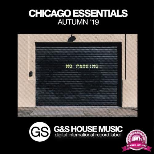 G&S House Music - Chicago Essentials (Autumn '19) (2019)