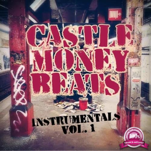 Castle Money Beats (Instrumentals), Vol.1 (2019)