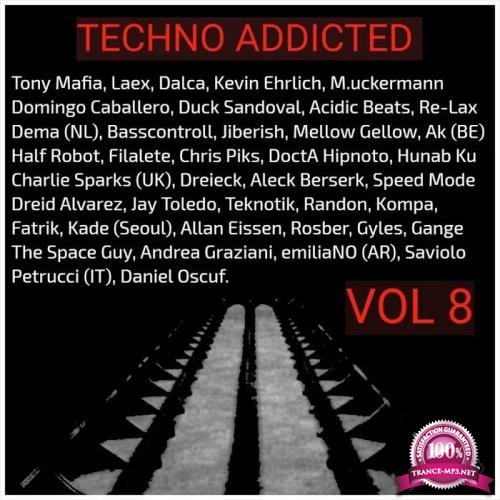 Techno Addicted Vol 8 (2019)