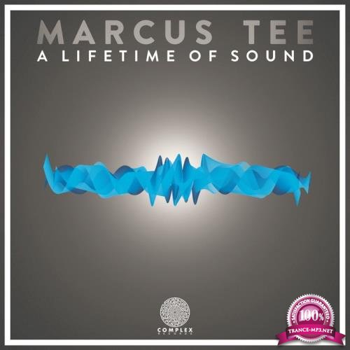 Marcus Tee - A Lifetime Of Sound (2019)
