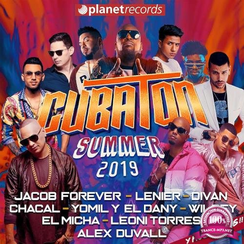 Cubaton Summer 30 Urban Cuban Hits (Reggaeton, Reparto, Urbano, Reggaeton Repartero, Trap Latino, Cubaton) (2019)