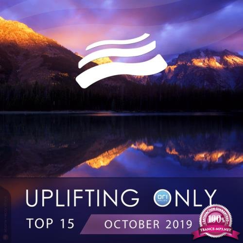 Uplifting Only Top 15: October 2019 (2019)
