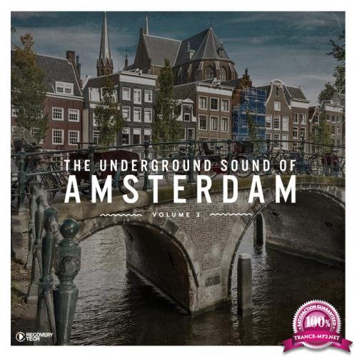 The Underground Sound of Amsterdam, Vol. 3 (2019)