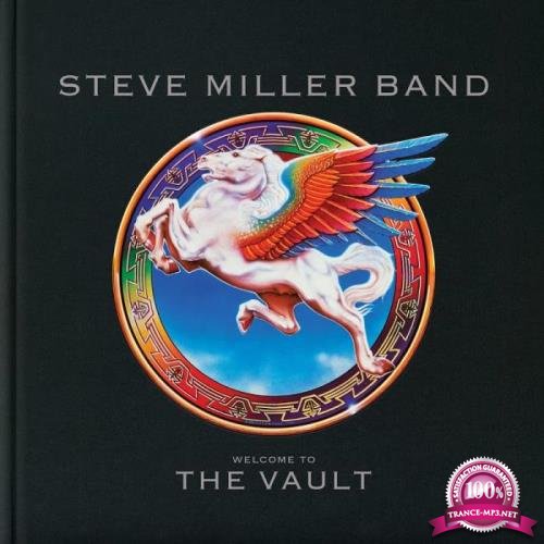 Steve Miller Band - Welcome To The Vault (2019)