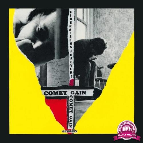 Comet Gain - Fireraisers Forever! (2019)