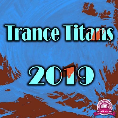 Trance Titans 2019 (2019)