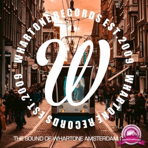 The Sound Of Whartone Amsterdam 2019 (2019)