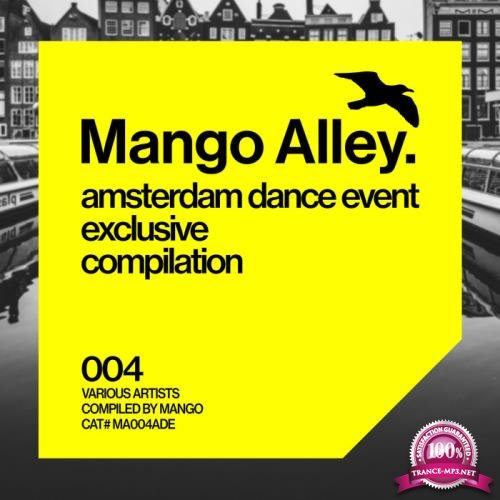 Mango Alley - MA. ADE 004 Compilation (2019)