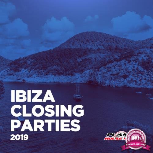 Planet House Music: Ibiza Closing Parties 2019 (2019)