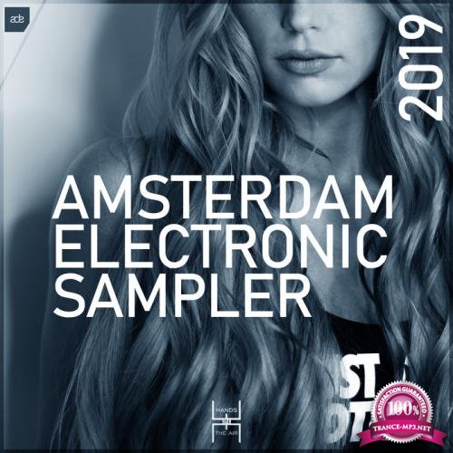 Hands In The Air - Amsterdam Electronic Sampler 2019 (ADE) (2019)