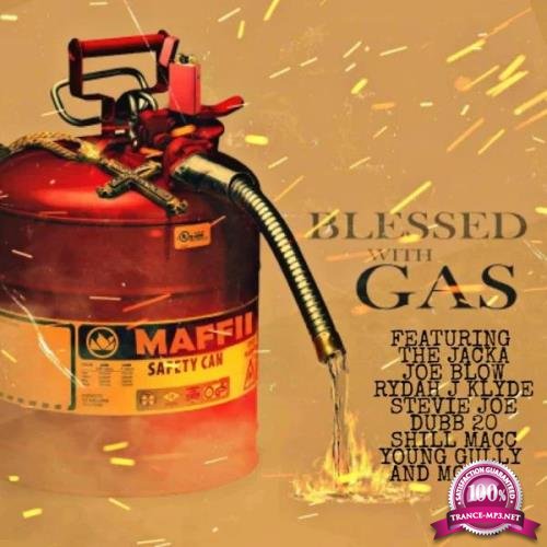 Maffii - Blessed with Gas (2019)