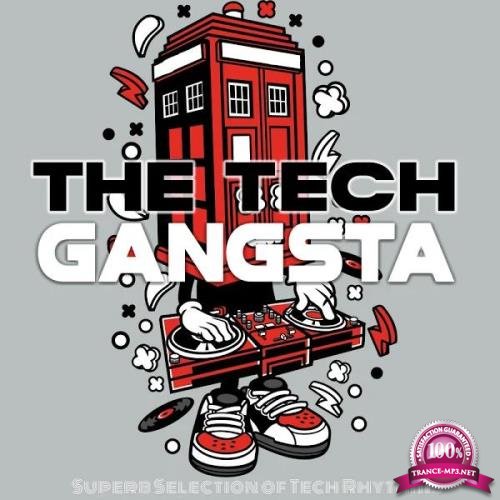 The Tech Gangsta (Superb Selection of Tech Rhythms) (2019)