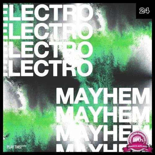 Electro Mayhem, Vol. 24 (2019)