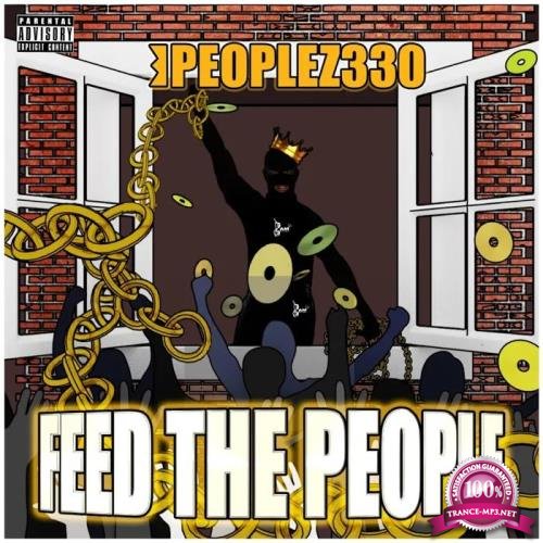 Peoplez330 - Feed the People (2019)