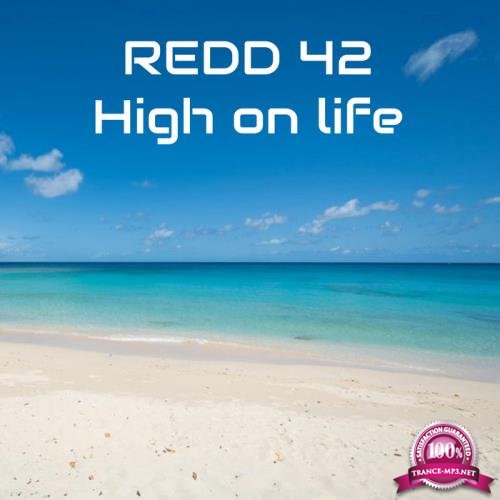 Redd44 - High On Life (2019)