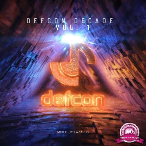 Lazarus - Defcon Decade Vol 1 (Unmixed Versions 1) (2019)