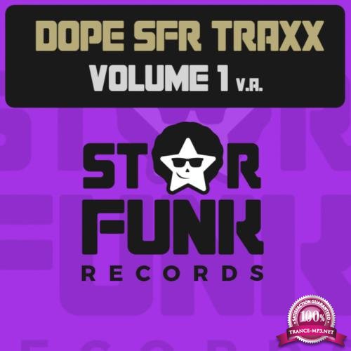 Dope SFR Traxx Volume 1 (2019)