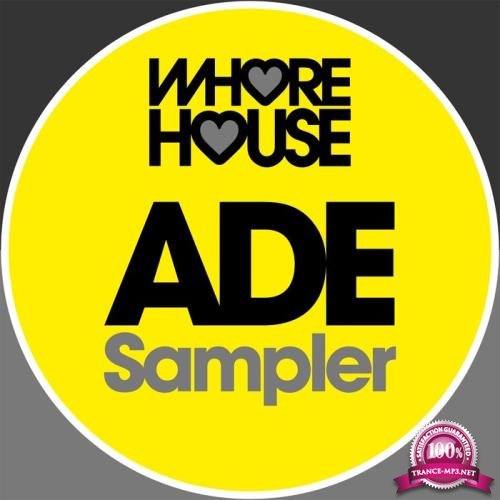 Whore House Recordings - Whore House ADE 2019 (2019)