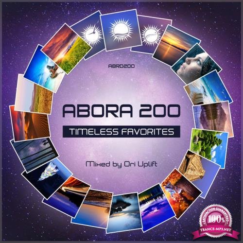 Abora 200: Timeless Favorites (Mixed By Ori Uplift) (2019)