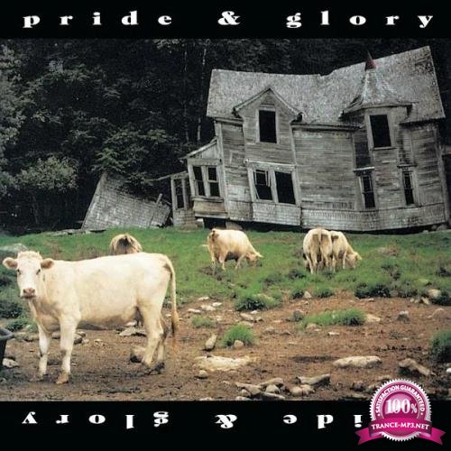 Pride and Glory - Pride & Glory (Anniversary Edition) (2019)