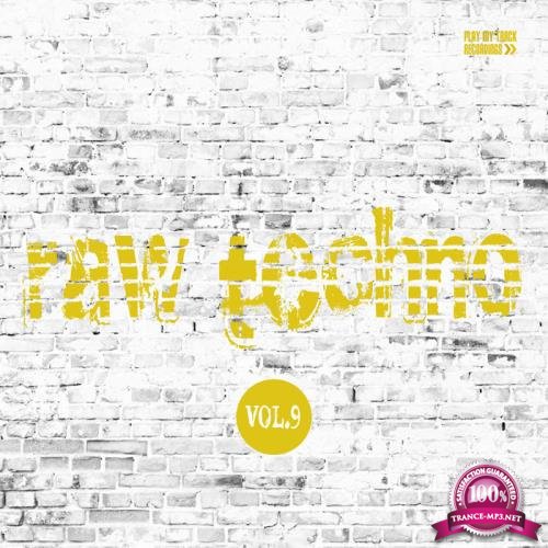Raw Techno, Vol. 9 (2019)