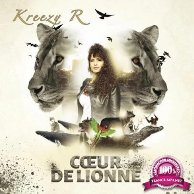 Kreezy R - Coeur De Lionne (2019)