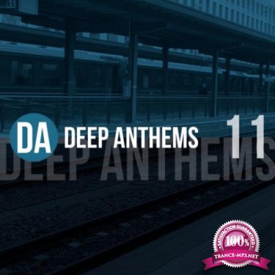 Deep Anthems, Vol. 11 (2019)
