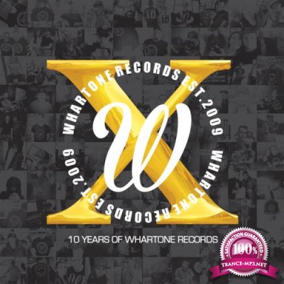 Whartone Publishing - 10 Years Of Whartone Records (2019)