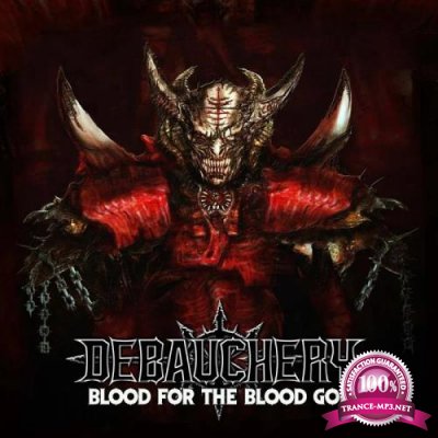 Debauchery - Blood for the Blood God (2019)