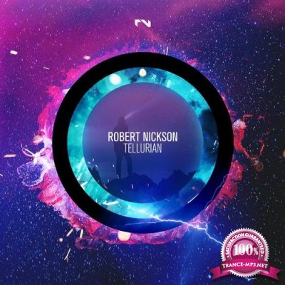 Black Hole Recordings Pres. Robert Nickson - Tellurian (2019) FLAC