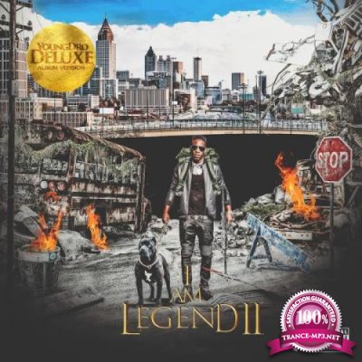 Young Dro - I Am Legend 2 (Deluxe Version) (2019)