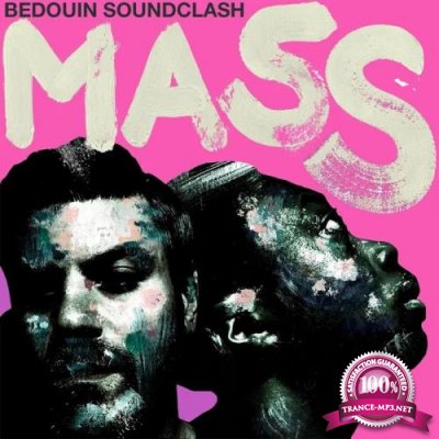 Bedouin Soundclash - Mass (2019)