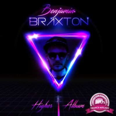 Benjamin Braxton - Higher (2019)