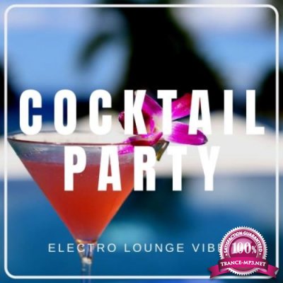 Cocktail Party Electro Lounge Vibes (2019)