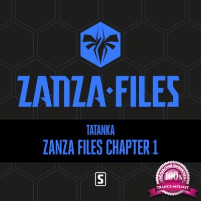 Tatanka - Zanza Files Chapter 1 (2019)