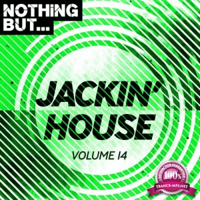 Nothing But... Jackin' House Vol 14 (2019)
