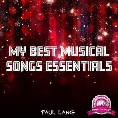 Paul Lang - My Best Musical Songs Essentials (2019)